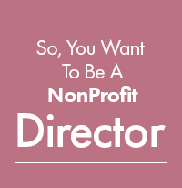 SYN - So, You Want To Be A Non-Profit Director