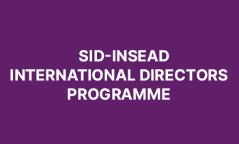 SID-INSEAD International Directors Programme